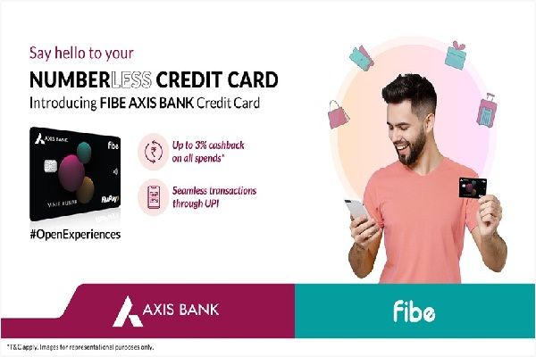 भारत का पहला नंबरलेस क्रेडिट कार्ड लॉन्च करने के लिए  एक्सिस बैंक और फाइब ने मिलाया हाथ